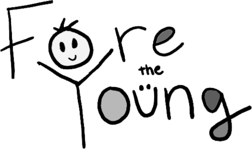 Fore the Young